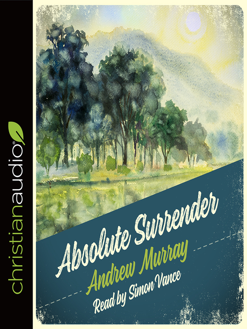 Title details for Absolute Surrender by Andrew Murray - Wait list